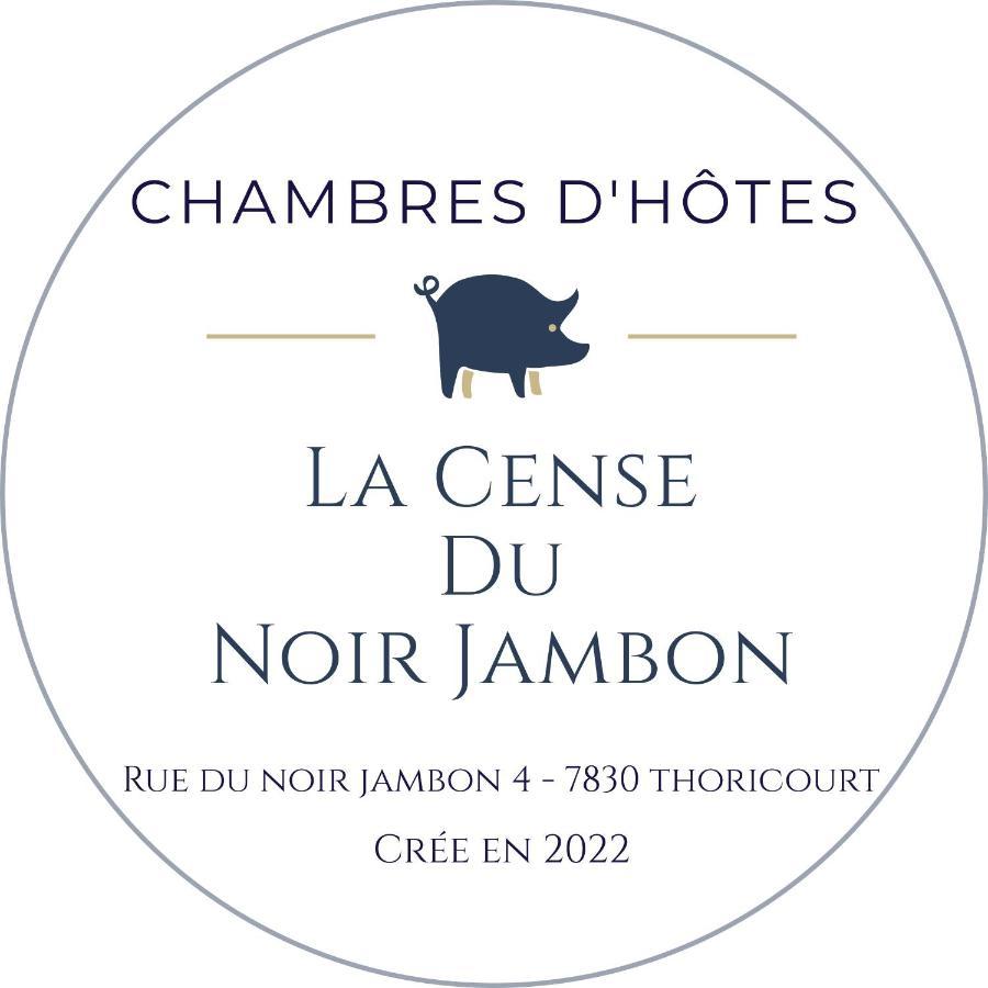 La Cense Du Noir Jambon Bed & Breakfast Silly Luaran gambar